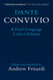 Dante: Convivio : A Dual-Language Critical Edition by Dante Alighieri - Paperback