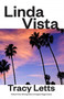 Linda Vista by Tracy Letts - Paperback