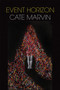Event Horizon by Cate Marvin - Paperback