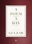 A Poem a Day: : 365 Contemporary Poems 34 Languages 279 Poets by Taslima Nasreen Arunava Sinha - Hardback