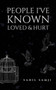 People I've Known Loved & Hurt by Sahil Samji - Paperback