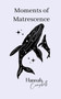 Moments of Matrescence by Hannah Campbell - Paperback