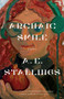 Archaic Smile : Poems by A.E. Stallings - Paperback