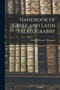 Handbook of Greek and Latin Palaeography by Edward Maunde Thompson - Paperback