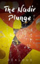 The Nadir Plunge by Zealous - Paperback
