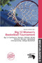 Big 12 Women's Basketball Tournament by Germain Adriaan - Paperback