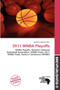 2011 WNBA Playoffs by Germain Adriaan - Paperback