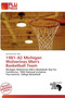 1981-82 Michigan Wolverines Men's Basketball Team by Gerd Numitor - Paperback