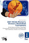 2001 NCAA Women's Division I Basketball Tournament by Jordan Naoum - Paperback