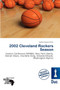 2002 Cleveland Rockers Season by Jordan Naoum - Paperback