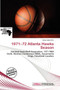 1971-72 Atlanta Hawks Season by Iosias Jody - Paperback