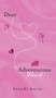 Dear Adventurous Heart by Brandi Marie - Hardback