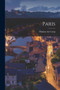 Paris by Maxime Du Camp - Paperback