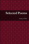 Selected Poems by Aaron J Clarke - Paperback