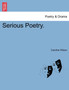 Serious Poetry. by Caroline Wilson - Paperback