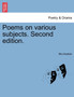 Poems on Various Subjects. Second Edition. by Mrs Kentish - Paperback