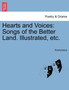 Hearts and Voices : Songs of the Better Land. Illustrated, Etc. by Anonymous - Paperback