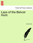 Lays of the Belvoir Hunt. by Anonymous - Paperback