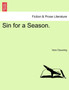 Sin for a Season. by Vere Clavering - Paperback