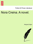 Nora Creina. a Novel. by Margaret Argles - Paperback