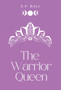 The Warrior Queen (Pastel Edition) : 1 by E P Bali - Hardback