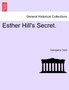 Esther Hill's Secret. by Georgiana Craik - Paperback