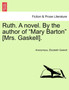 Ruth. a Novel. Vol. III by Anonymous - Paperback