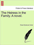 The Heiress in the Family. a Novel. by Robert MacKenzie Daniel - Paperback