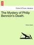 The Mystery of Philip Bennion's Death. by Richard (Pl Marsh - Paperback