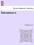 Nevermore. Vol. I. by Rolf Boldrewood - Paperback