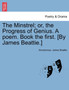 The Minstrel; Or, the Progress of Genius. a Poem. Book the First. [by James Beattie.] by Anonymous - Paperback