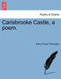 Carisbrooke Castle, a Poem. by Arthur Robert Pennington - Paperback