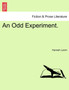 An Odd Experiment. by Hannah Lynch - Paperback