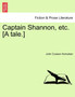 Captain Shannon, Etc. [A Tale.] by Coulson Kernahan - Paperback