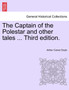 The Captain of the Polestar and Other Tales ... Third Edition. by Sir Arthur Conan Doyle - Paperback