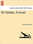Sir Gibbie. a Novel. by George MacDonald - Paperback