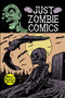 Just Zombie Comics by Mini Komix - Paperback