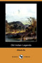 Old Indian Legends (Dodo Press) by Zitkala-Sa - Paperback