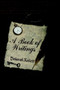 A Book of Writings by Deborah Kellett - Paperback