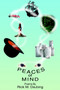 Peaces of Mind : Poems by Rick M. DeJong by Rick M. DeJong - Paperback