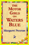 The Motor Girls on Waters Blue by Margaret Penrose - Paperback