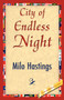 City of Endless Night by Hastings Milo Hastings - Paperback