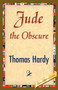 Jude the Obscure by Hardy Thomas Hardy - Paperback