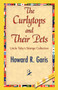 The Curlytops and Their Pets by Howard R Garis - Hardback