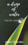 A Drop of Water by Charlz Dela Cruz - Paperback