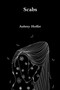 Scabs by Aubrey Hoffer - Paperback