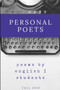 Personal Poets: Fall 2016 by Person High School English I Students - Paperback