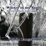 Winter of My Soul: Poetry & Photo Collection #1 by Robin Langston - Paperback