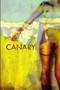 Canary by Moan Lisa - Paperback