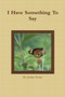 I Have Something to Say by Jordan Zeitler - Paperback